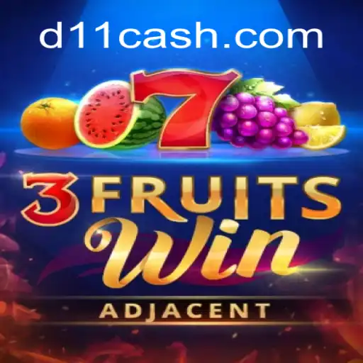Descubra o Empolgante Mundo de 3FruitsWin no D11.com