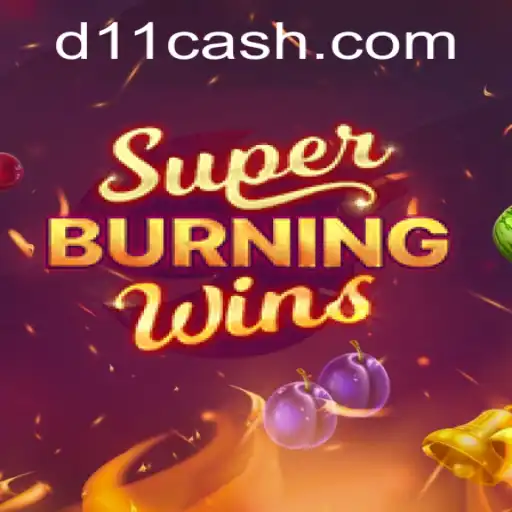 Descubra o Fascinante Universo de SuperBurningWins na Plataforma D11.com